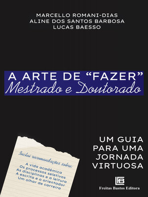 cover image of A Arte de "Fazer" Mestrado e Doutorado